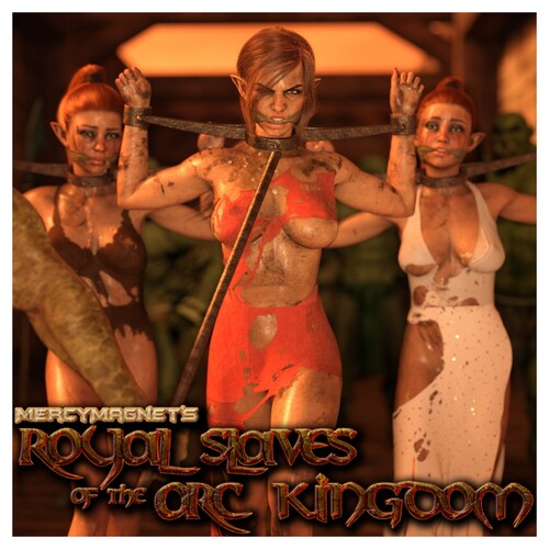 MercyMagnet - Royal Slaves to the Orc Kingdom 03 3D Porn Comic